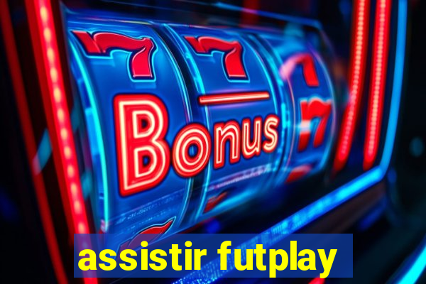 assistir futplay